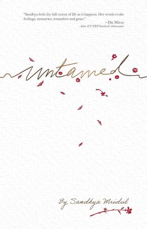 Book cover number 1 for Untamed written by Sandhya Mridul published by Readomania