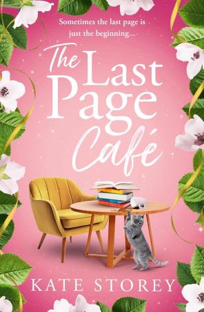 Book cover number 1 for The Last Page Cafe written by Kate Storey published by Avon