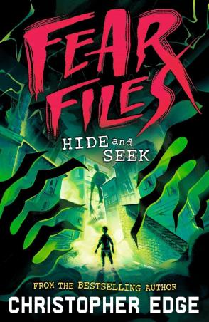 Book cover number 1 for Fear Files - Hide and Seek written by Christopher Edge published by Bonnier Books