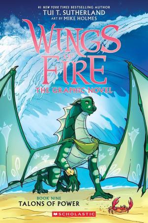Book cover number 1 for Wings Of Fire Graphic Novel : Talons Of Power (Book 9) written by Tui T. Sutherland published by Scholastic