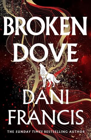 Book cover number 1 for Broken Dove written by Dani Francis published by Del Rey
