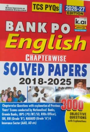 Book cover number 1 for Bank PO English Chapterwise Solved Papers (2018-2025) 2026-27 Edition written by NA published by Kiran Institute Of Career Excellence Pvt. Ltd.