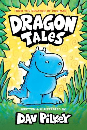 Book cover number 1 for Dragon Tales written by Dav Pilkey published by Scholastic
