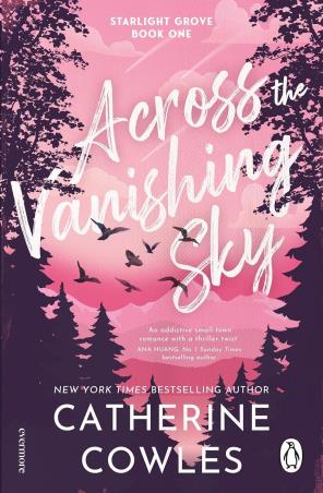 Book cover number 1 for Across the Vanishing Sky written by Catherine Cowles published by Penguin Books