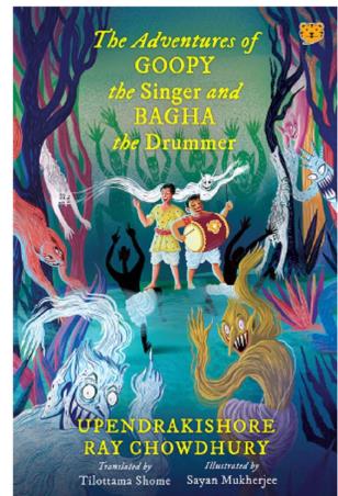 Book cover number 1 for The Adventures Of Goopy The Singer And Bagha The Drummer written by Upendrakishore Ray Chowdhury published by Talking Cub