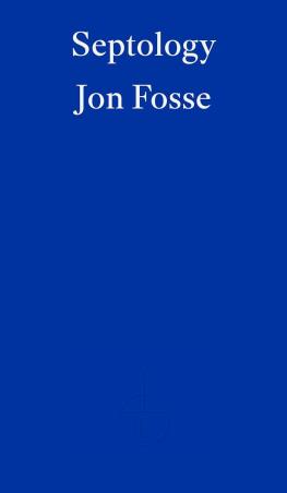 Book cover number 1 for Septology written by Jon Fosse published by Fitzcarraldo Editions