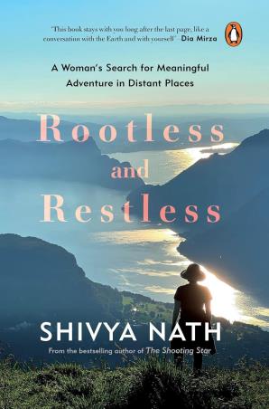 Book cover number 1 for Rootless and Restless written by Shivya Nath published by Penguin Books