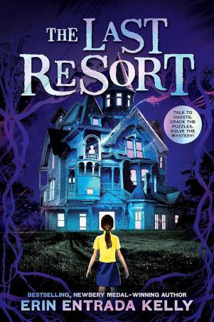 Book cover number 1 for The Last Resort written by Erin Entrada Kelly published by Scholastic