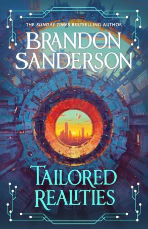 Book cover number 1 for Tailored Realities written by Brandon Sanderson published by Gollancz