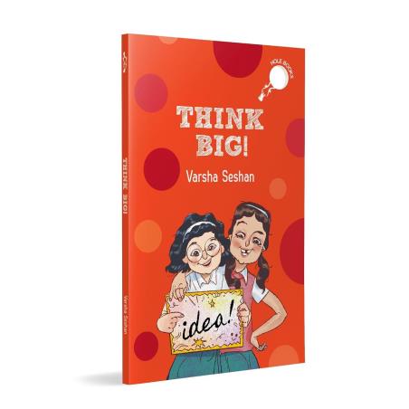 Book cover number 1 for Think Big! written by Varsha Seshan published by Duckbill
