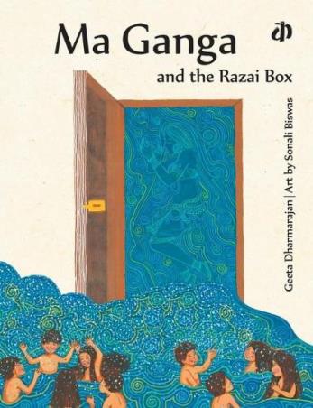 Book cover number 1 for Ma Ganga And The Razai Box written by Geeta Dharmarajan, Sonali Biswas published by Katha