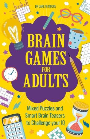Book cover number 1 for Brain Games For Adults written by Gareth Moore published by Michael O'Mara