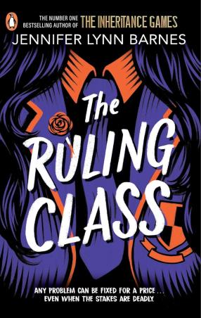 Book cover number 1 for The Ruling Class written by Jennifer Lynn Barnes published by Penguin Books