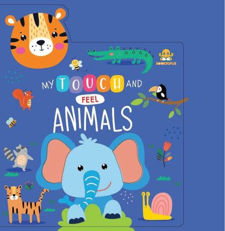 Book cover number 1 for My Touch And Feel Animals written by NA published by Booktopus
