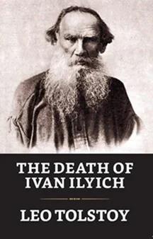 Book cover number 1 for The Death of Ivan Ilyich written by Leo Tolstoy published by Embassy Books