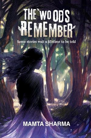 Book cover number 1 for The Woods Remember written by Mamta Sharma published by Readomania