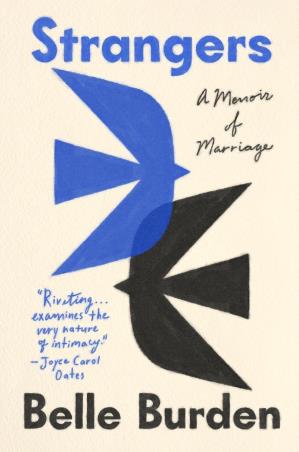 Book cover number 1 for Strangers : A Memoir of Marriage written by Belle Burden published by Ebury Press