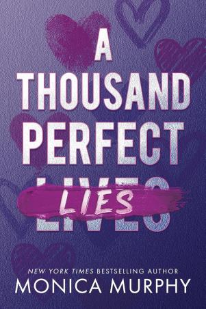 Book cover number 1 for A Thousand Perfect Lies written by Monica Murphy published by Mayhem Books