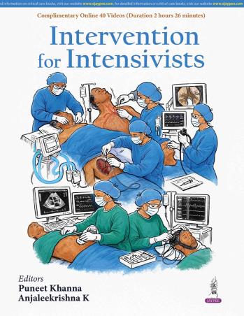 Book cover number 1 for Intervention For Intensivists written by Puneet Khanna, Anjaleekrishna K published by Jaypee Brothers Medical Publishers (P) Ltd.