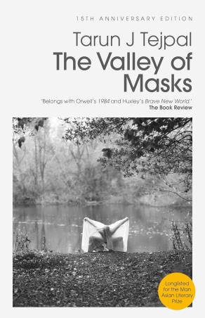 Book cover number 1 for The Valley of Masks written by Tarun J. Tejpal published by Speaking Tiger Publishing Private Limited