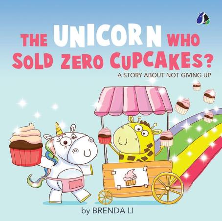 Book cover number 1 for The Unicorn Who Sold Zero Cupcakes written by NA published by Sanage Publishing