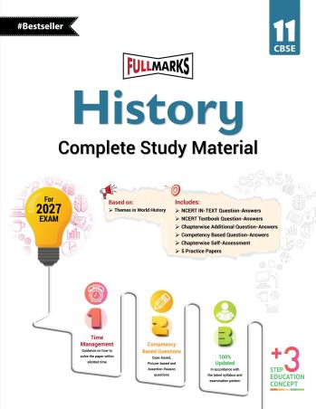 Book cover number 1 for History Complete Study Material 11 (CBSE) 2027 Exam written by NA published by Full Marks Pvt. Ltd.