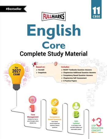 Book cover number 1 for English Core Complete Study Material CBSE Class 11 (For 2027 Exam) written by NA published by Full Marks Pvt. Ltd.