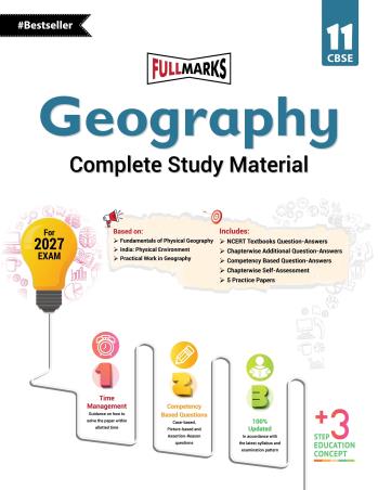 Book cover number 1 for Geography Class 11 (CBSE) Complete Study Material (2027 Exam) written by NA published by Full Marks Pvt. Ltd.