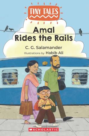 Book cover number 1 for Amal Rides The Rails (Tiny Tales) written by C. G. Salamander published by Scholastic