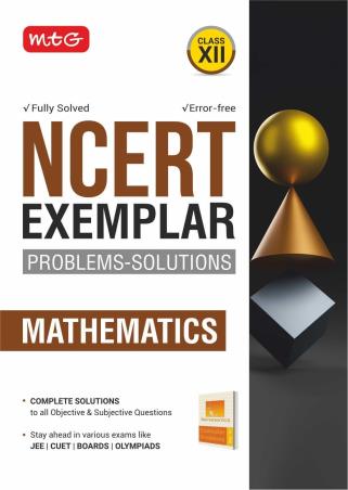Book cover number 1 for NCERT Exemplar Problems-Solutions Mathematics Class 12 (2026-27 Edition) written by NA published by MTG Learning Media (P) Ltd.
