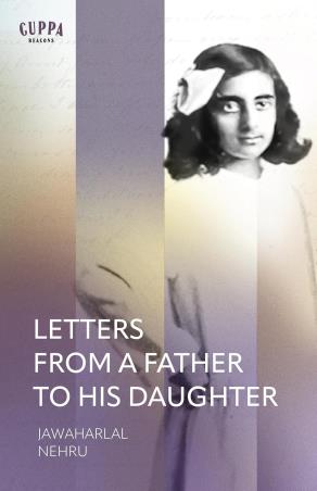 Book cover number 1 for Letters From A Father To His Daughter written by Jawaharlal Nehru published by The Browser