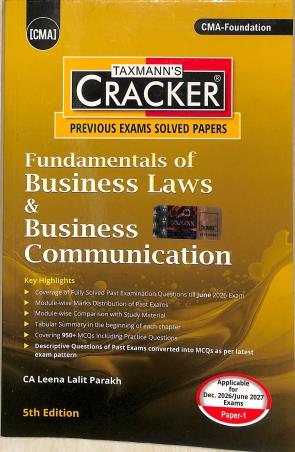 Book cover number 1 for Taxmann's Cracker Fundamentals Of Business Laws & Business Communication written by Leena Lalit Parakh published by Taxmann Publications Pvt. Ltd.