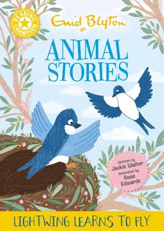 Book cover number 1 for Animal Stories : Lightwing Learns To Fly written by Enid Blyton published by Hachette