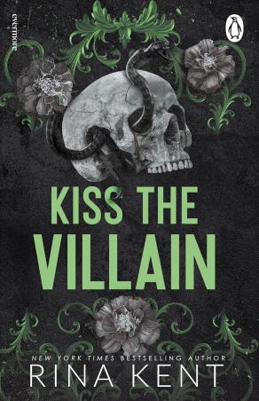 Book cover number 1 for Kiss the Villain written by Rina Kent published by Piatkus