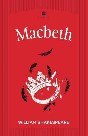 Book cover number 1 for Macbeth written by William Shakespeare published by Harper Collins Publishers
