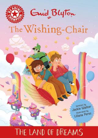 Book cover number 1 for Reading Champion : The Wishing-Chair - The Land Of Dreams written by Jackie Walter published by Hachette