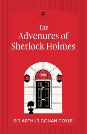 Book cover number 1 for The Adventures of Sherlock Holmes written by Arthur Conan Doyle published by Harper Collins Publishers