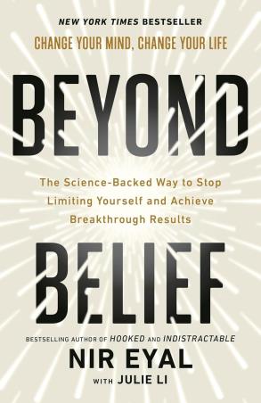 Book cover number 1 for Beyond Belief written by Nir Eyal, Julie Li published by Ebury Press