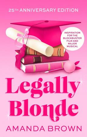 Book cover number 1 for Legally Blonde written by Amanda Brown published by Sphere