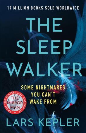 Book cover number 1 for The Sleep Walker written by Lars Kepler published by Zaffre Publishing