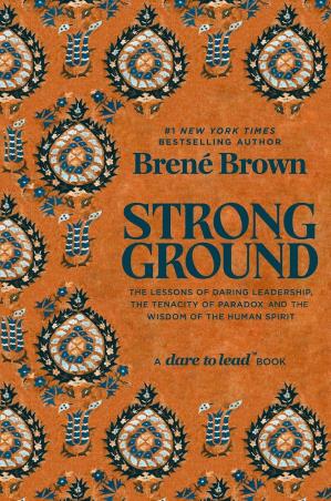 Book cover number 1 for Strong Ground written by Brene Brown published by Vermilion