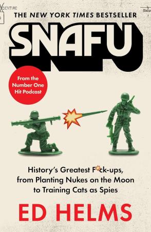 Book cover number 1 for Snafu written by Ed Helms published by Wildfire
