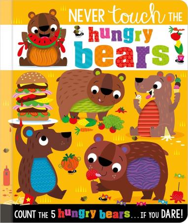 Book cover number 1 for Never Touch The Hungry Bears written by Alice Fewery published by Make Believe Ideas Ltd.