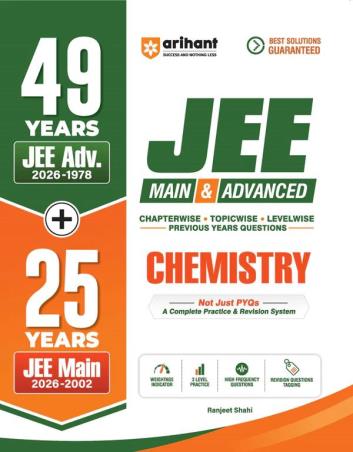 Book cover number 1 for 49 Years JEE Adv.(2026-1978) + 25 Years JEE Main (2026-2002) Main & Advanced Chemistry written by NA published by Arihant Prakashan