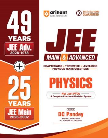 Book cover number 1 for 49 Years JEE Adv.(2026-1978) + 25 Years JEE Main (2026-2002) Main & Advanced Physics written by NA published by Arihant Prakashan