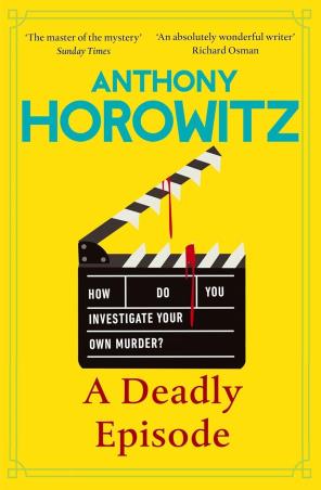 Book cover number 1 for A Deadly Episode written by Anthony Horowitz published by Century