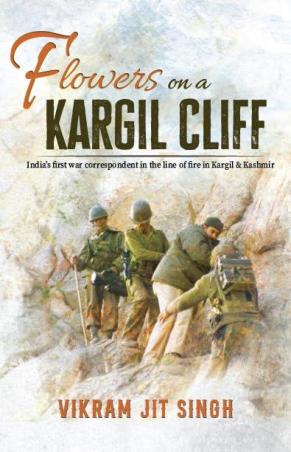 Book cover number 1 for Flowers on a Kargil Cliff written by Vikram Jit Singh published by Browser