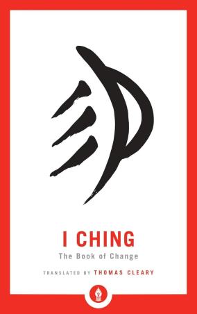 Book cover number 1 for I Ching written by Thomas Cleary published by Shambhala