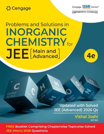 Book cover number 1 for Problems And Solutions In Inorganic Chemistry For JEE (Main And Advanced) written by Vishal Joshi published by Cengage Learning India Private Limited
