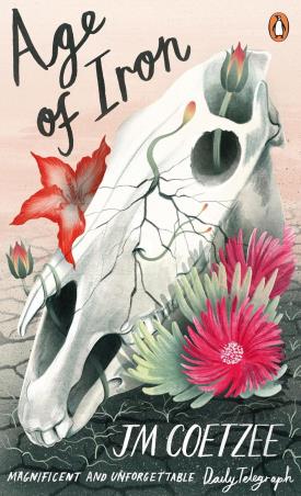 Book cover number 1 for Age Of Iron written by J. M. Coetzee published by Penguin Books
